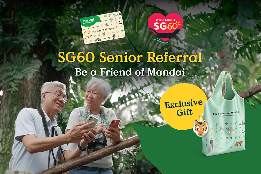 SG60 Senior Referral. Be a Friend of Mandai. Exclusive Gift.