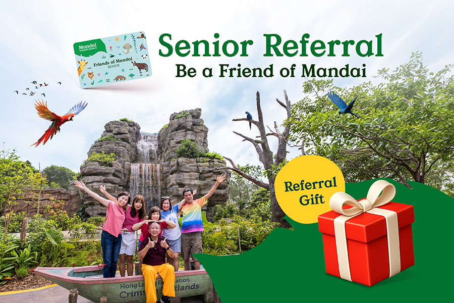 Double the Huat with FOM Seniors Special! Be a Friend of Mandai. S$88 (U.P. $235).