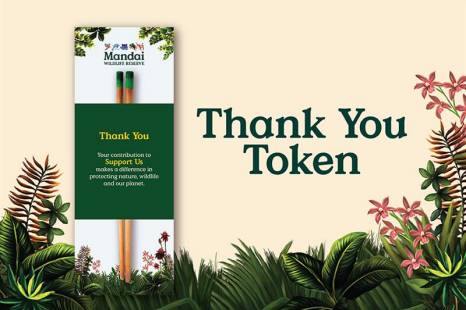Thank You Gift. Thank you. Your sponsorship makes a difference in protecting nature, wildlife and our planet. T&Cs apply.